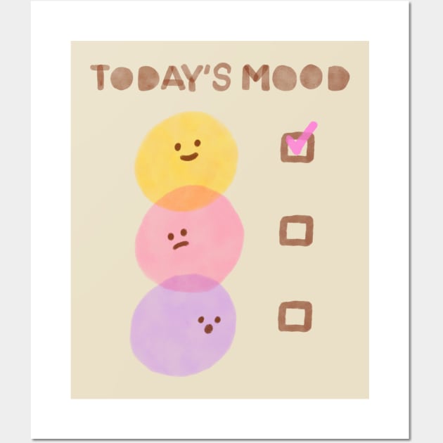 Today’s mood check! Happy mood only. Positive smiley face Wall Art by summerheart